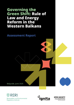 Governing the Green Shift: Rule of Law and Energy Reform in the Western Balkans